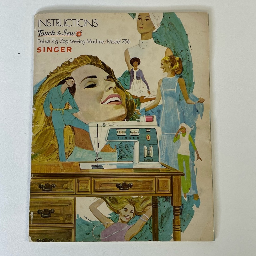 Instructions Touch & Sew Special Zig-Zag Sewing Machine Model 756Paperback 1970s